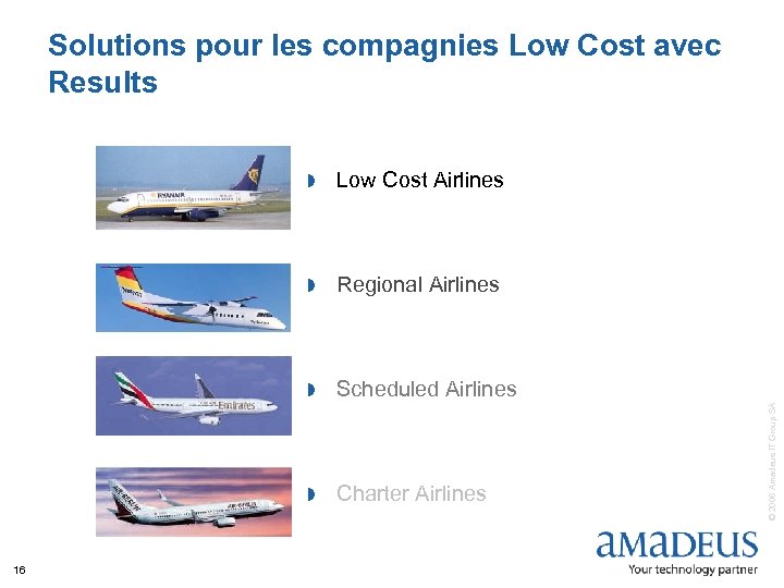 Solutions pour les compagnies Low Cost avec Results » Regional Airlines » Scheduled Airlines