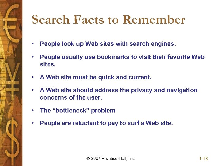 Search Facts to Remember • People look up Web sites with search engines. •