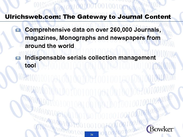 Ulrichsweb. com: The Gateway to Journal Content & Comprehensive data on over 260, 000