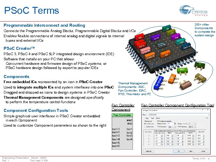 PSo. C Terms Programmable Interconnect and Routing Connects the Programmable Analog Blocks, Programmable Digital