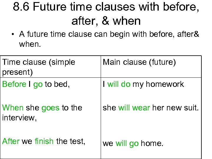 Time clauses when