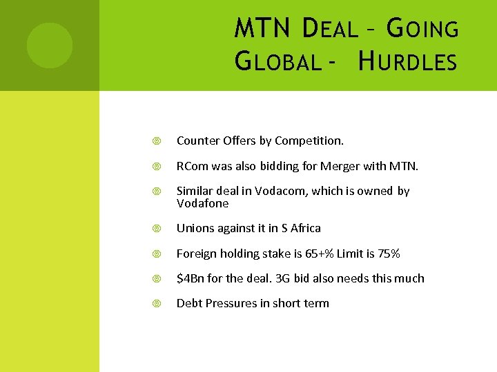 MTN D EAL – G OING G LOBAL - H URDLES Counter Offers by