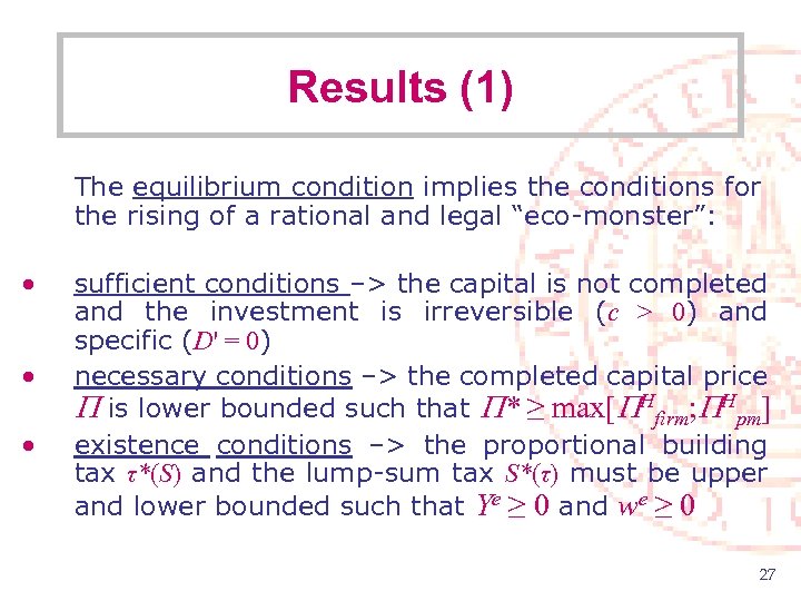 Results (1) The equilibrium condition implies the conditions for the rising of a rational