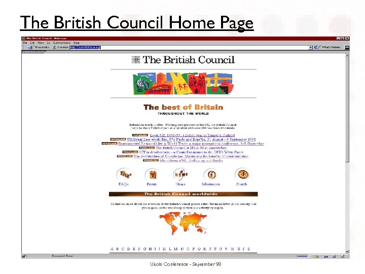 The British Council Home Page Ukoln Conference - September 98 