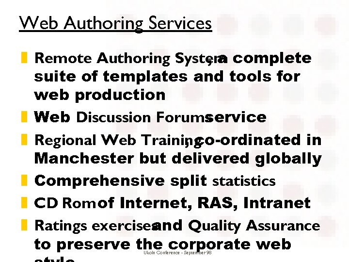 Web Authoring Services z Remote Authoring System complete , a suite of templates and