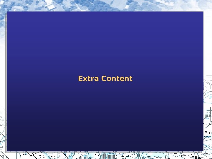 Extra Content 