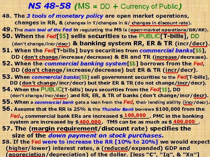 NS 48 -58 (MS = DD + Currency of Public) 48. The 3 tools