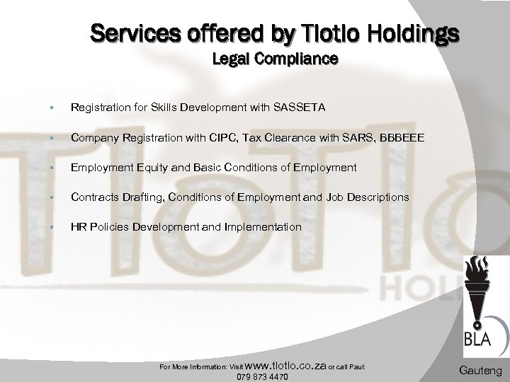 Services offered by Tlotlo Holdings Legal Compliance § Registration for Skills Development with SASSETA