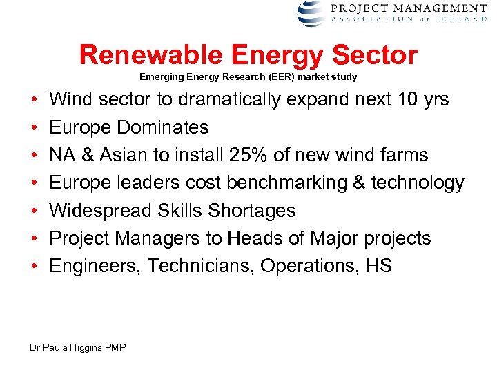 Renewable Energy Sector Emerging Energy Research (EER) market study • • Wind sector to