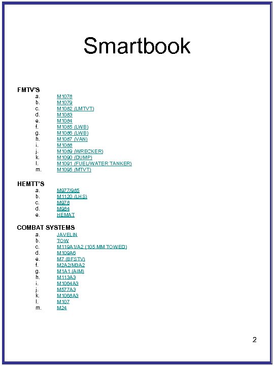 Smartbook FMTV’S a. b. c. d. e. f. g. h. i. j. k. l.