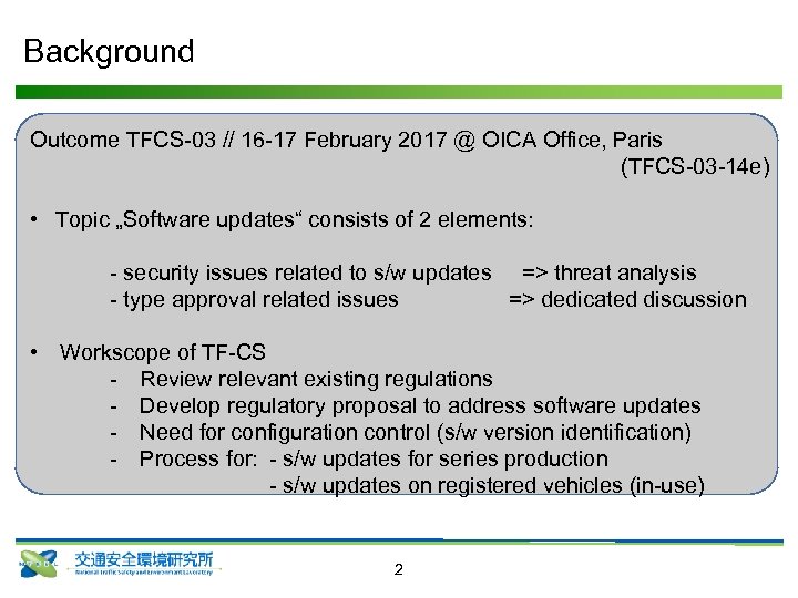 Background Outcome TFCS-03 // 16 -17 February 2017 @ OICA Office, Paris (TFCS-03 -14