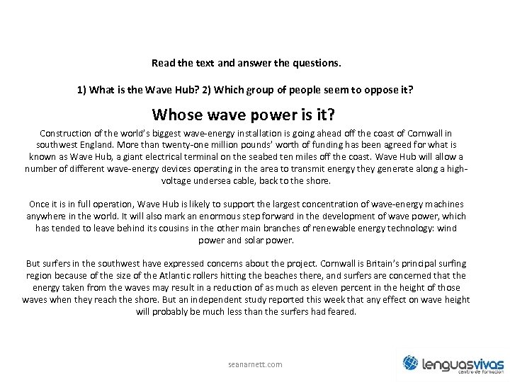 Read the text and answer the questions. 1) What is the Wave Hub? 2)