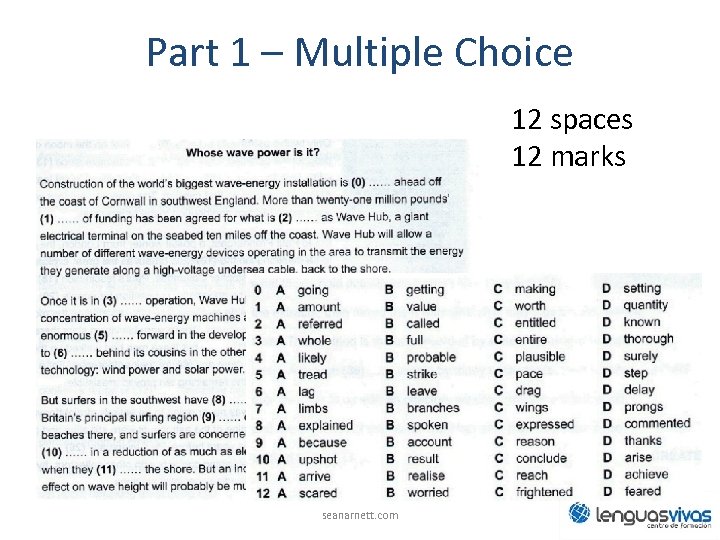 Part 1 – Multiple Choice 12 spaces 12 marks seanarnett. com 