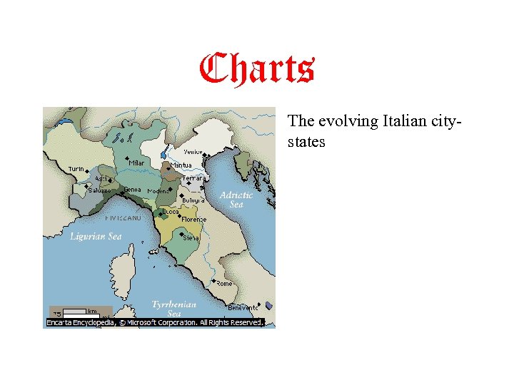 Charts The evolving Italian citystates 