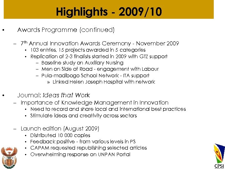 Highlights - 2009/10 • Awards Programme (continued) – 7 th Annual Innovation Awards Ceremony