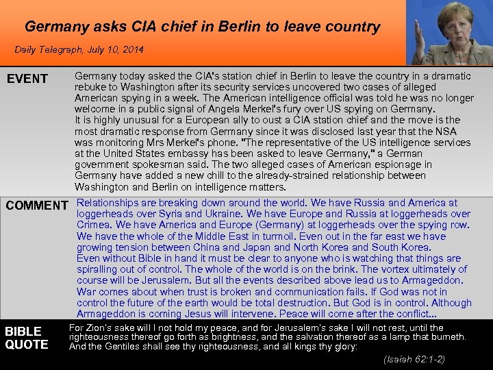 Germany asks CIA chief in Berlin to leave country Daily Telegraph, July 10, 2014