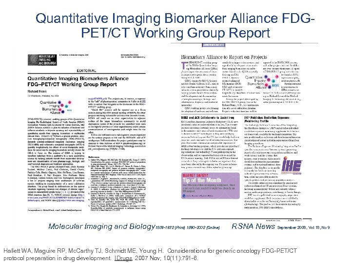 Quantitative Imaging Biomarker Alliance FDGPET/CT Working Group Report Molecular Imaging and Biology 1536 -1632