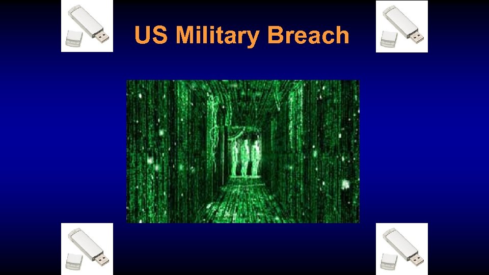 US Military Breach 