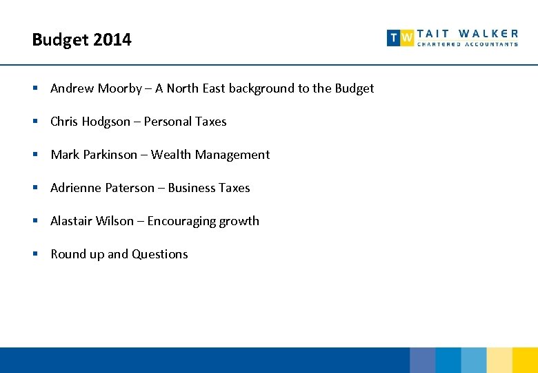 Budget 2014 § Andrew Moorby – A North East background to the Budget §