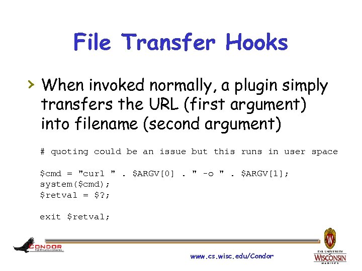 File Transfer Hooks › When invoked normally, a plugin simply transfers the URL (first