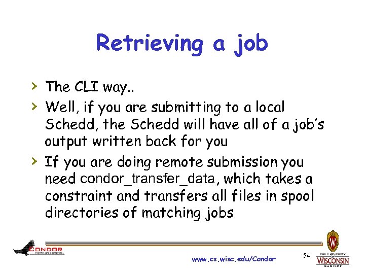 Retrieving a job › The CLI way. . › Well, if you are submitting