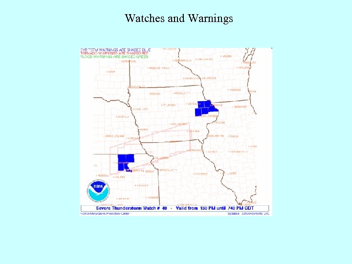 Watches and Warnings 