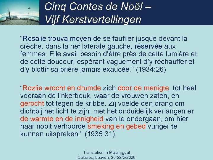 Cinq Contes de Noël – Vijf Kerstvertellingen “Rosalie trouva moyen de se faufiler jusque