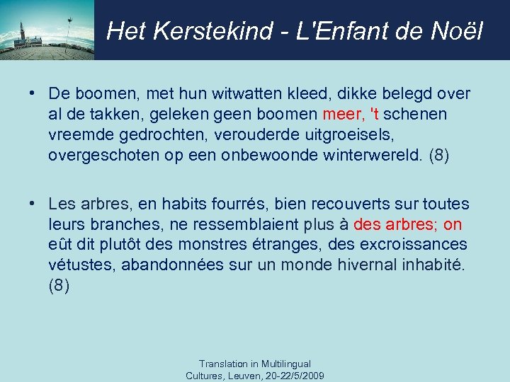 Het Kerstekind - L'Enfant de Noël • De boomen, met hun witwatten kleed, dikke