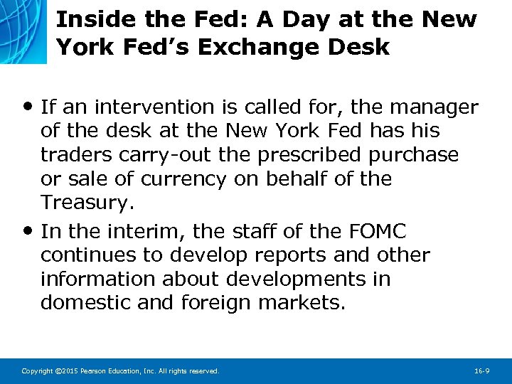 Inside the Fed: A Day at the New York Fed’s Exchange Desk • If