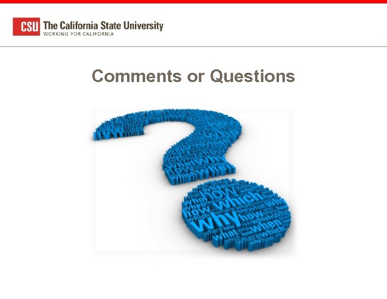 Comments or Questions 