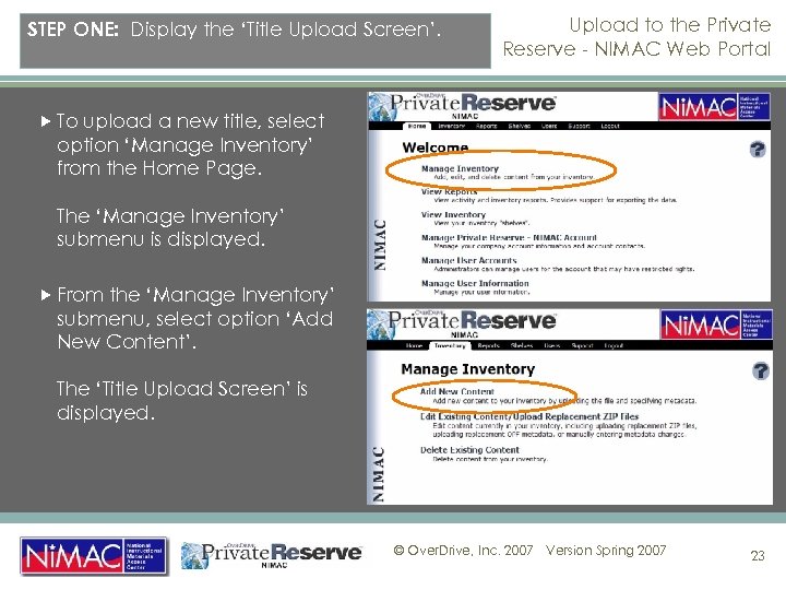 STEP ONE: Display the ‘Title Upload Screen’. Upload to the Private Reserve - NIMAC