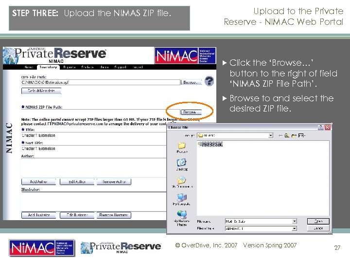 STEP THREE: Upload the NIMAS ZIP file. Upload to the Private Reserve - NIMAC