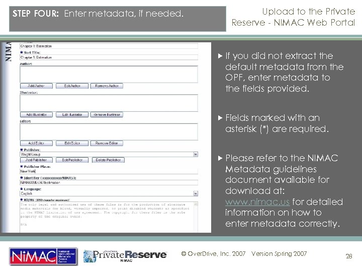 STEP FOUR: Enter metadata, if needed. Upload to the Private Reserve - NIMAC Web