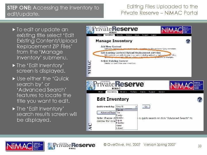 STEP ONE: Accessing the inventory to edit/update. Editing Files Uploaded to the Private Reserve