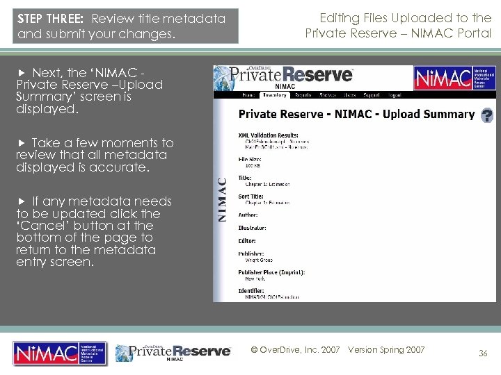 STEP THREE: Review title metadata and submit your changes. Editing Files Uploaded to the
