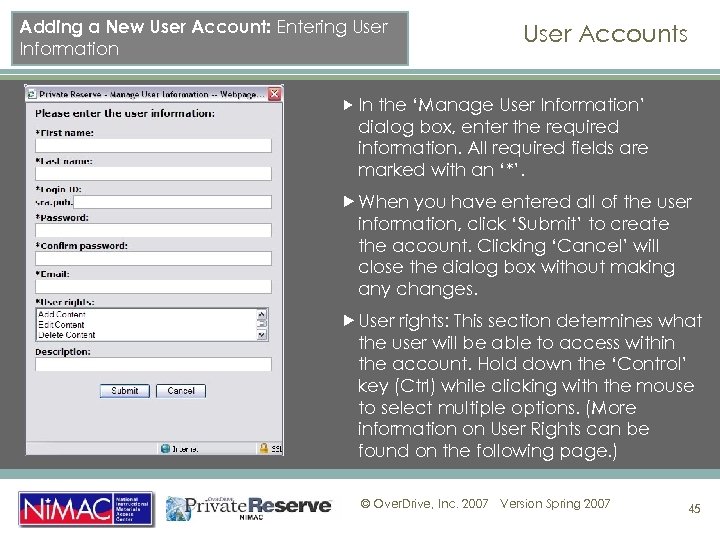 Adding a New User Account: Entering User Information User Accounts In the ‘Manage User
