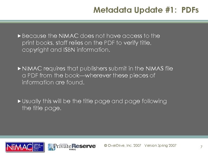 Metadata Update #1: PDFs Because the NIMAC does not have access to the print