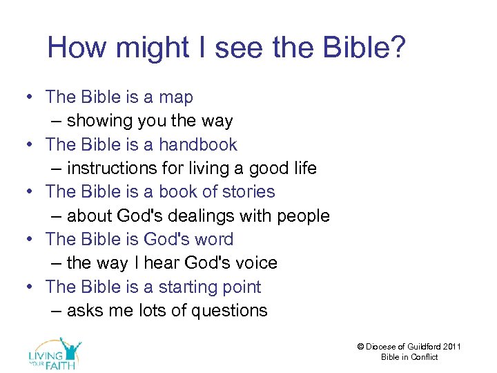 How might I see the Bible? • The Bible is a map – showing