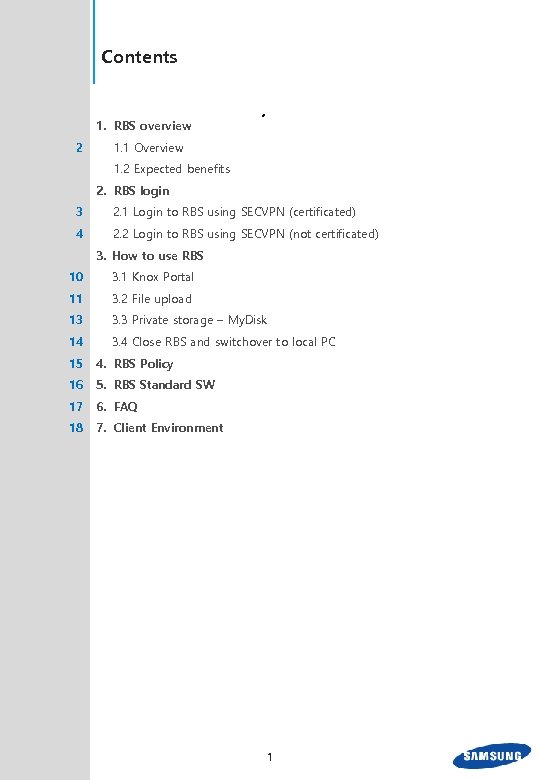 Contents 1. RBS overview 2 1. 1 Overview 1. 2 Expected benefits 2. RBS