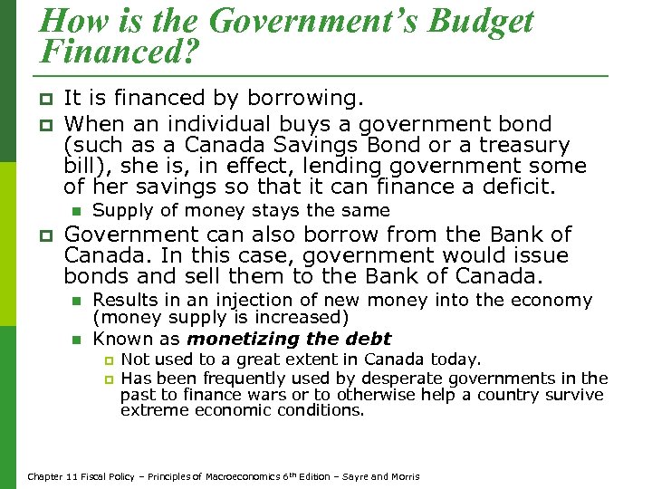 How is the Government’s Budget Financed? p p It is financed by borrowing. When