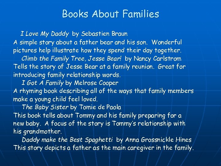 Books About Families I Love My Daddy by Sebastien Braun A simple story about