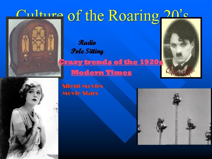 Culture of the Roaring 20’s Radio Pole Sitting Crazy trends of the 1920 s