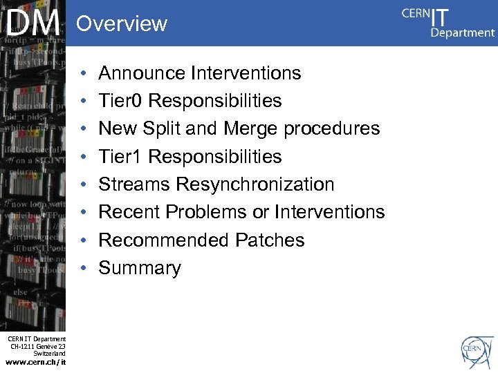 Overview • • Internet Services CERN IT Department CH-1211 Genève 23 Switzerland www. cern.