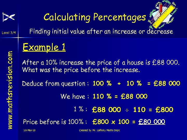 Calculating Percentages www. mathsrevision. com Level 3/4 Finding initial value after an increase or