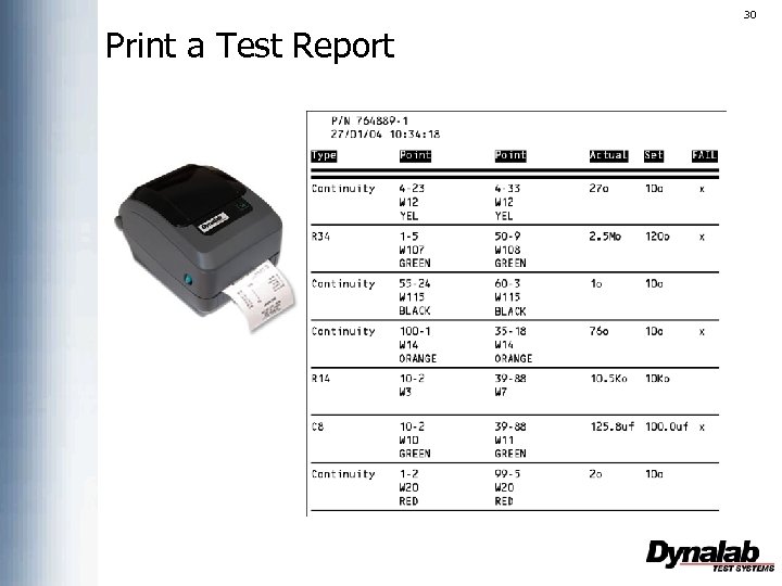 30 Print a Test Report 