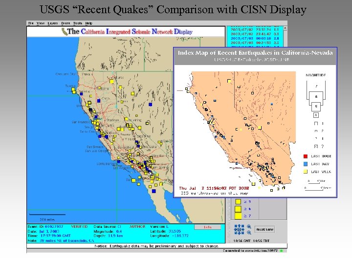 USGS “Recent Quakes” Comparison with CISN Display 