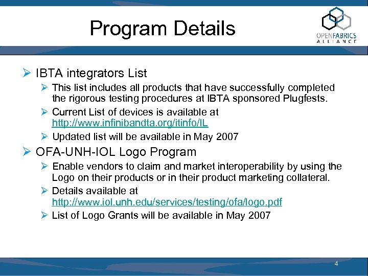 Program Details Ø IBTA integrators List Ø This list includes all products that have