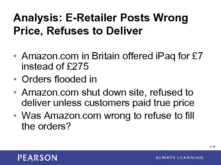 Analysis: E-Retailer Posts Wrong Price, Refuses to Deliver • Amazon. com in Britain offered