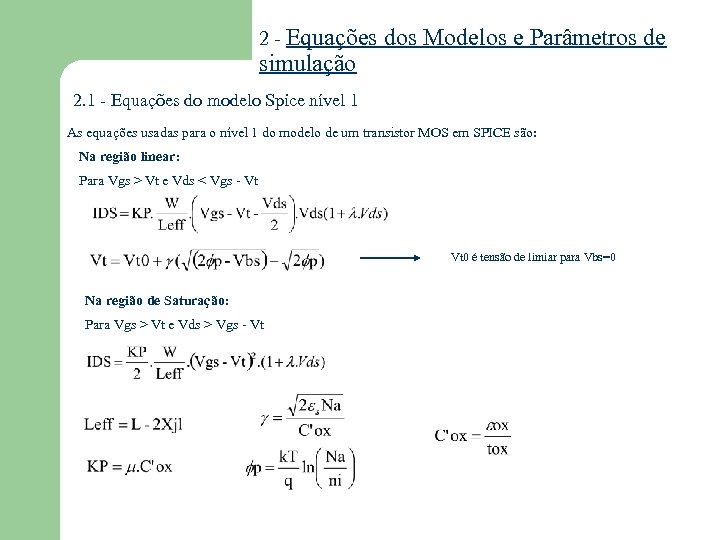 2 - Equações simulação dos Modelos e Parâmetros de 2. 1 - Equações do