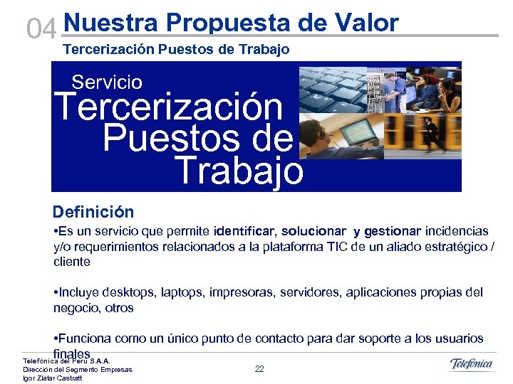 04 Nuestra Propuesta de Valor Tercerización Puestos de Trabajo Servicio Tercerización Puestos de Trabajo